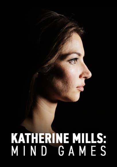 Katherine Mills: Mind Games