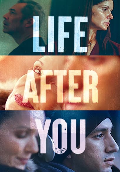 Life After You