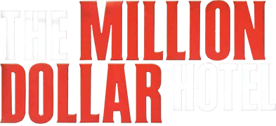 The Million Dollar Hotel