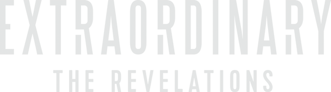 Extraordinary: The Revelations