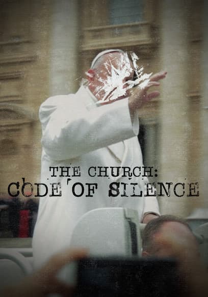 The Church: Code of Silence