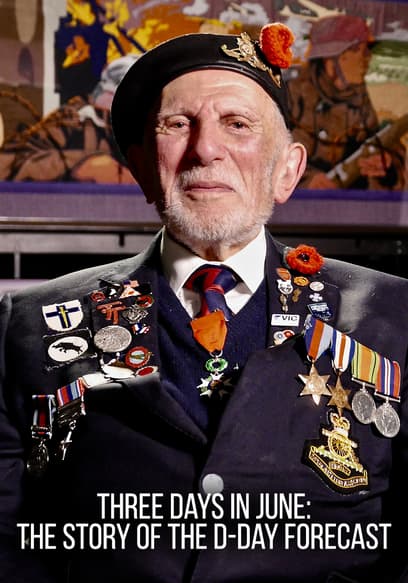 Three Days in June: The Story of the D-Day Forecast