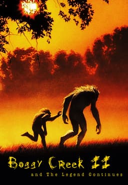 Watch Boggy Creek II: And the Legend Continues (1985) - Free