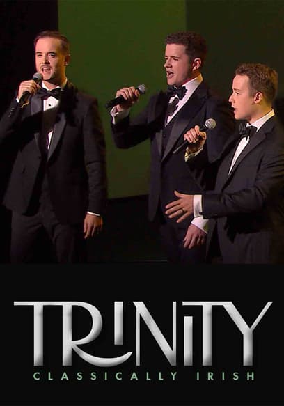 Trinity: Classically Irish