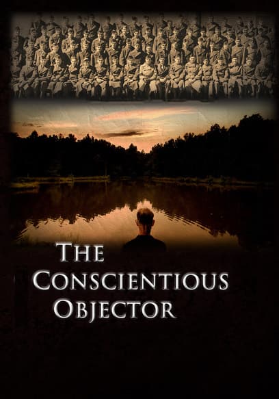 The Conscientious Objector