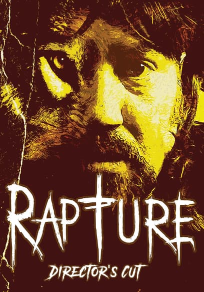 Rapture (Director's Cut)