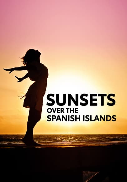 Sunsets Over the Spanish Islands