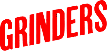 Grinders