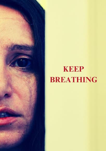 Keep Breathing