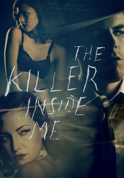 The Killer Inside Me