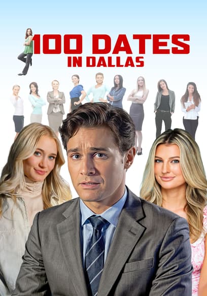 100 Dates in Dallas poster