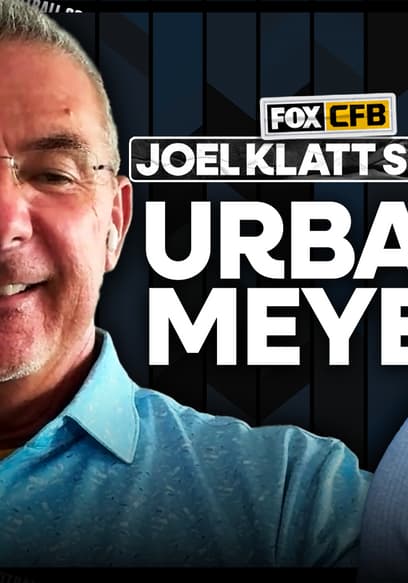 S2026:E45 - Urban Meyer on Ohio State-Texas & Michigan’s Miracle Finish + Klatt’s Reaction to AP Top 25 poster
