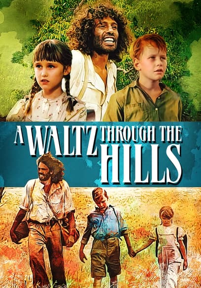 A Waltz Through the Hills poster