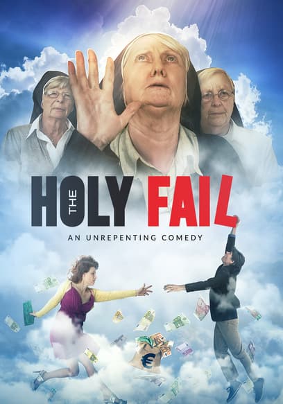 The Holy Fail