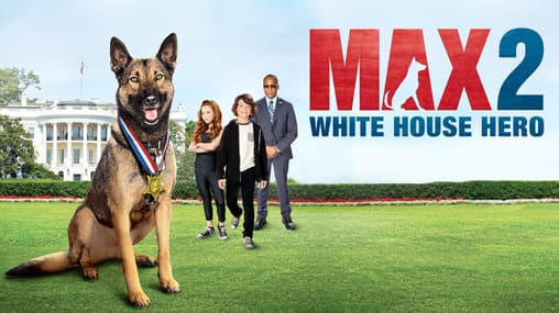 Watch Max 2: White House Hero (2017) Free Movies Tubi