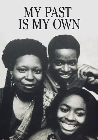 My Past Is My Own