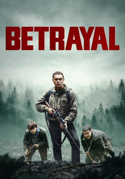Betrayal