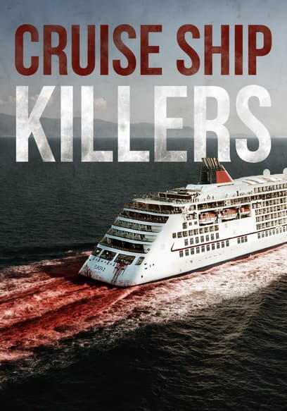 Cruise Ship Killers