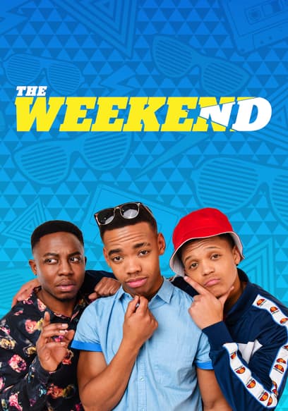 The Weekend
