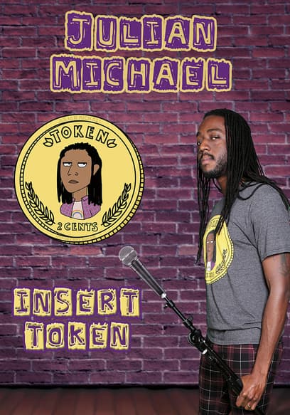 Julian Michael: Insert Token