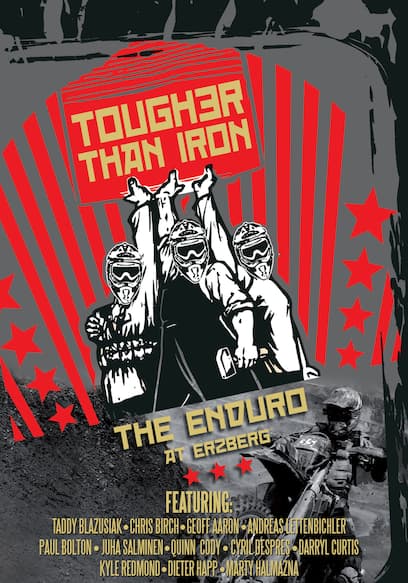 Tougher Than Iron: The Enduro at Erzberg