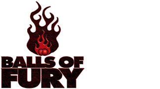 Balls of Fury