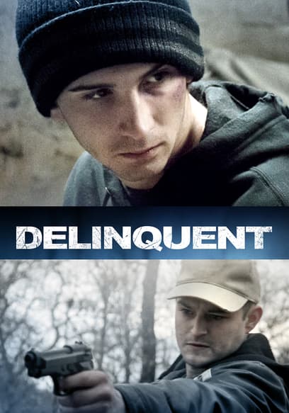 Delinquent