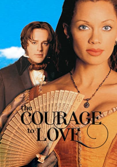 Courage to Love