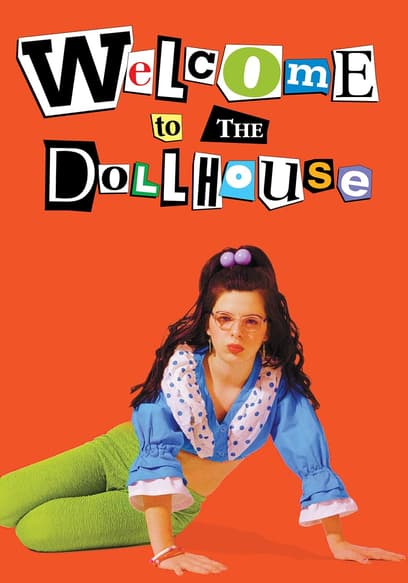 Welcome to the Dollhouse