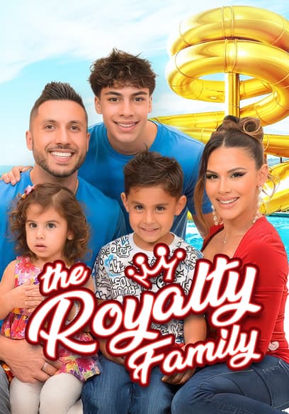 The Royalty Family