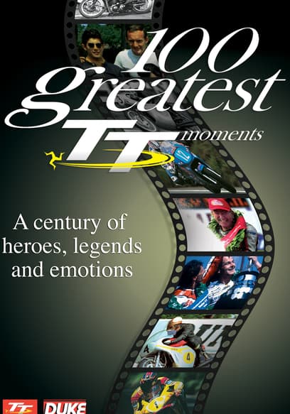 100 Greatest TT Moments