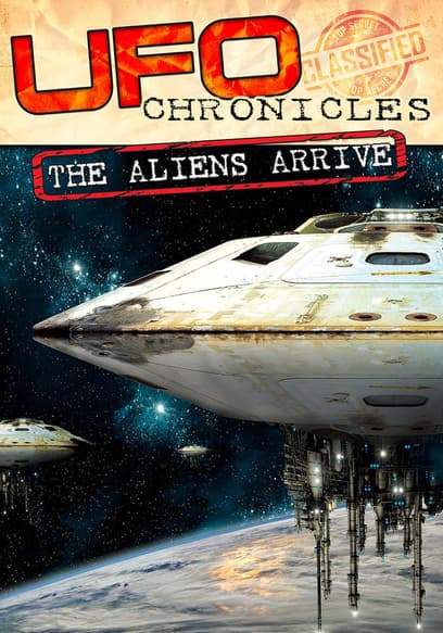 UFO Chronicles: The Aliens Arrive