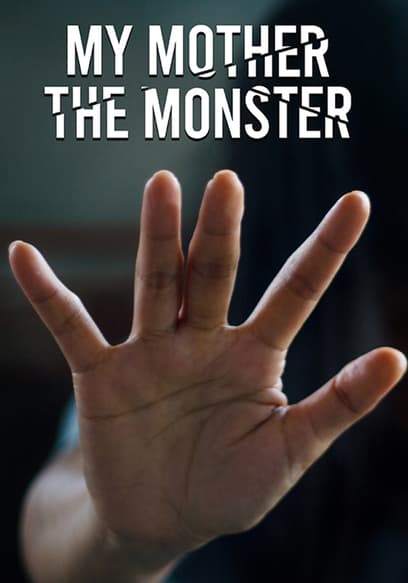 My Mother the Monster