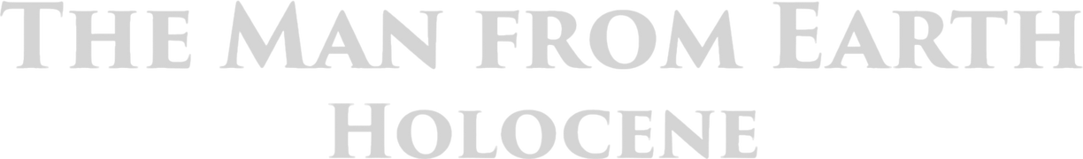 The Man From Earth: Holocene