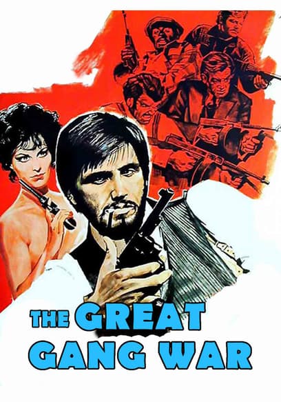 The Great Gang War