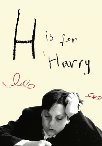 H Is for Harry