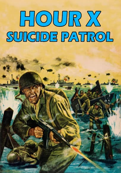 Hour X Suicide Patrol poster