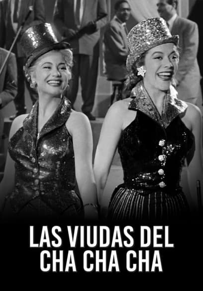 Las Viudas Del Cha Cha Cha