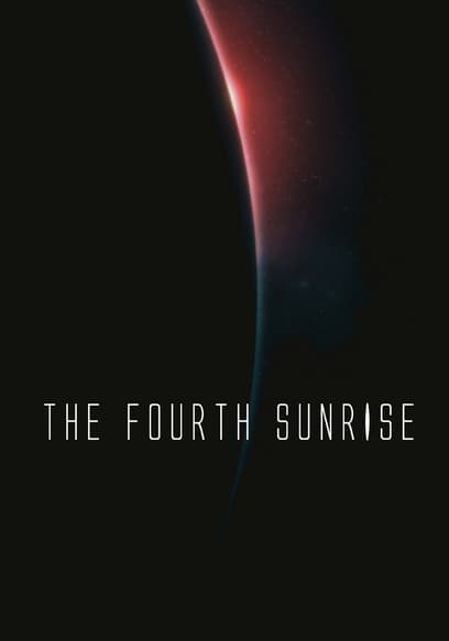 The Fourth Sunrise