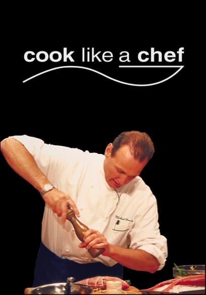 Cook Like a Chef
