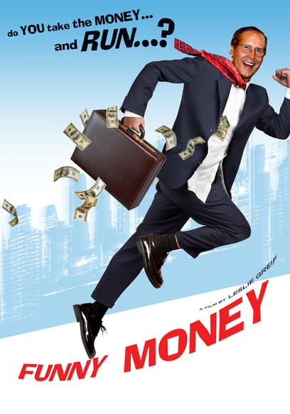 Funny Money