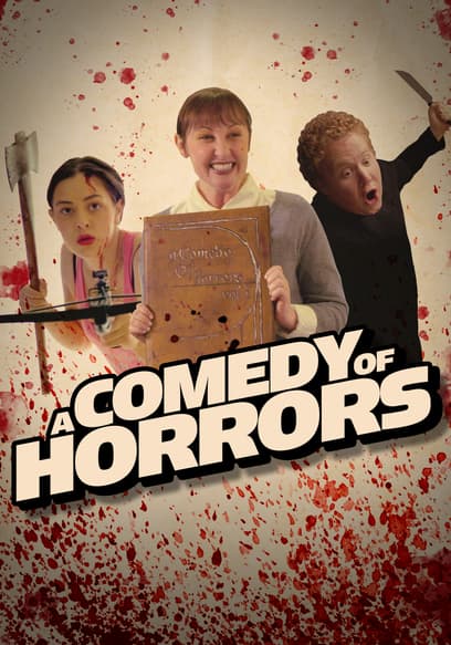 A Comedy of Horrors