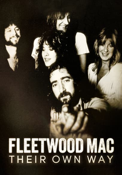Fleetwood Mac: Their Own Way