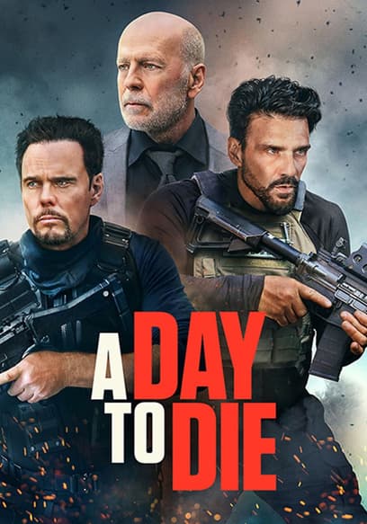 A Day to Die