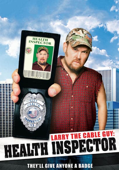 Larry the Cable Guy: Health Inspector