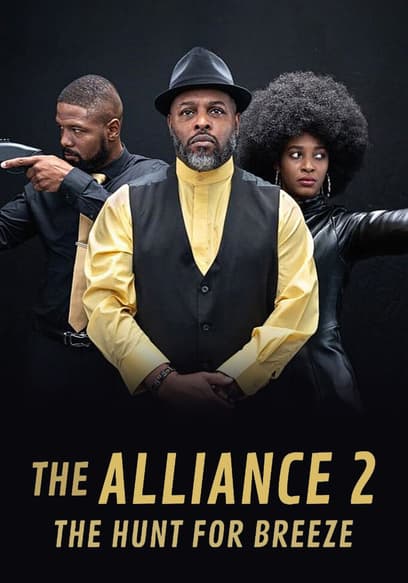 The Alliance 2: The Hunt for Breeze poster