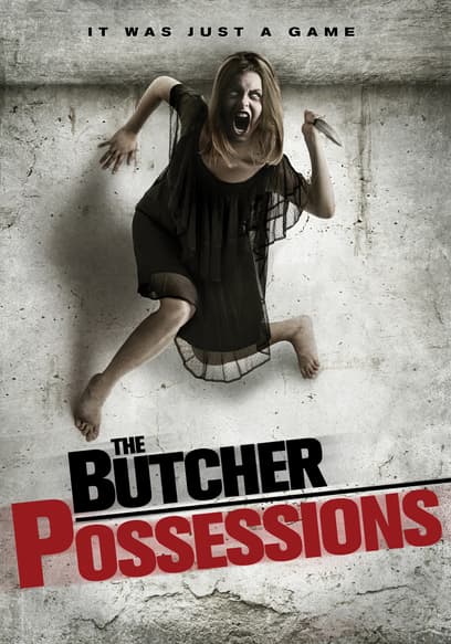 The Butcher Possessions poster