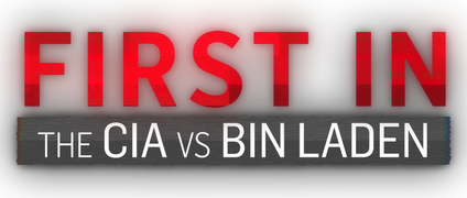 CIA vs Bin Laden: First In
