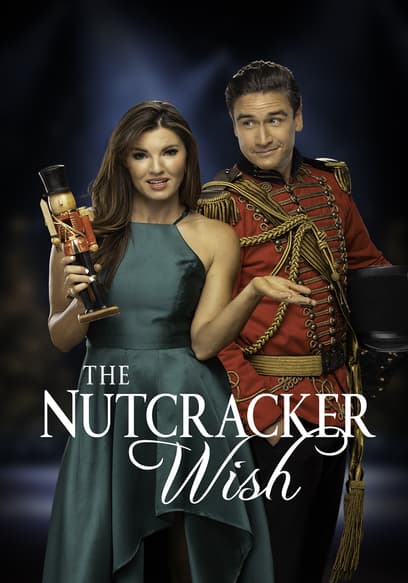 The Nutcracker Wish poster