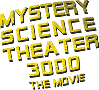 Mystery Science Theater 3000: The Movie